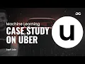Machine Learning - Uber Use case Arpit Jain Upskill with GeeksforGeeks