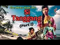 SI TANGGANG 1961 (Part 1) | JINS SHAMSUDDIN | SARIMAH |