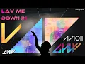 Download Lagu Avicii x loopy x loco - Lay Me Down In V (Feat. Adam Lambert, Code Kunst) (Mashup)