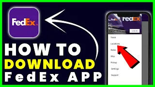 How to Download FedEx App How to Install Get FedEx App