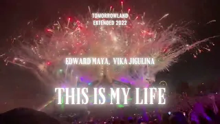 Download Edward Maya - THIS IS MY LIFE ft Vika Jigulina (Tomorrowland Extended 2022) MP3