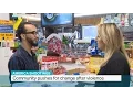 Community pushes for change after violence Kilmeny Duchardt reports