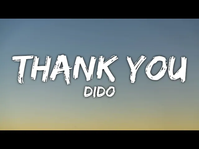 Download MP3 Dido - Thank You (Lyrics)