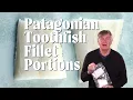 Have you tried Patagonian Toothfish