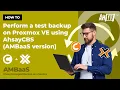 Perform a test backup on Promox VE using AhsayCBS AMBaaS version
