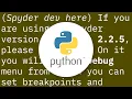 How to use the debugging tool in Spyder for python scripts