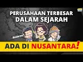 Download Lagu Perusahaan Terbesar Dalam Sejarah Ada Di Nusantara