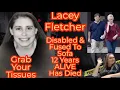 DISABLED LACEY TO SOFA FOR 12 YEARS ALIVE IN FAMILY