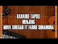 Download Lagu KARAOKE TAPSEL-MADINA MENJENG [NOVA SIREGAR FT FARRO SIMAMORA 