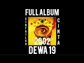 Download Lagu Full Album Dewa 19 Cintailah Cinta ( 2002 )