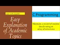 C Program using Array of Structures to store student records