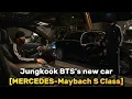 Lagu Jungkook BTS Spotted with a Premium Mercedes-Maybach S-Class, Fans Buzzing Over His New Luxury Ride