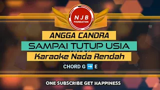 Download Sampai tutup usia - Angga candra || Karaoke nada rendah @NJBFoundation531 MP3