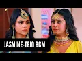 Jasmine-Tejo BGM (Ep 220) Udaariyaan