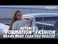 Beyonce's Formation Music Video Fashion Means More Than You Realize