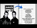 Download Lagu My Oasis 2025 reunion tour setlist prediction