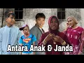Download Lagu ANTARA ANAK DAN JANDA || Sandur Channel || Episode 8