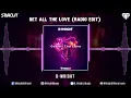 B-Wright - Get All The Love (Radio Edit)