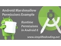 Android Marshmallow Permissions Example