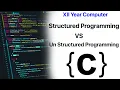 Structured vs unstructured programming 2nd year computer chapter 8 ICS Part 2