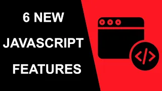 ES2020 6 New JavaScript Features