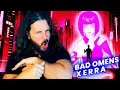 Lagu BAD OMENS \u0026 ERRA!? ANYTHING ＞ HUMAN REACTION