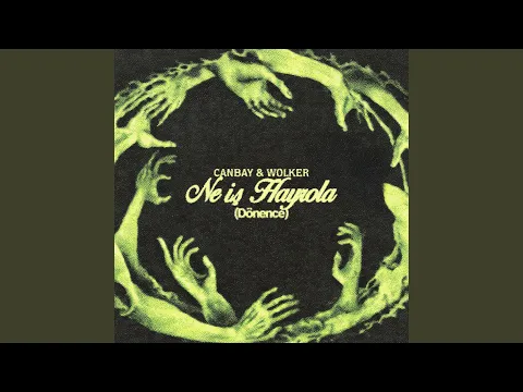 Video Thumbnail: Ne İş Hayrola (Dönence)