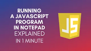 How To Run A Javascript Program In Notepad 2024
