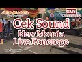 Download Lagu CEK SOUND || CAK SODIQ - Buta Tuli New Monata || Live Ponorogo