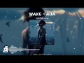 Download Lagu Wake - OAO Remix 1 Hour - (DJ抖音版 Remix TikTok 2024) || Nhạc Hot TikTok Mới Nhất 2024 - 1 Giờ Chill