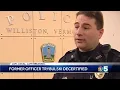 Former Williston officer Trybulski decertified