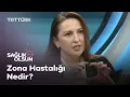 Download Lagu Zona Hastalığı Nedir? Uzm. Dr. Gökçe Işıl Kurmuş Anlatıyor | Sağlık Olsun