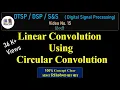 Part 15-Linear Convolution Using Circular Convolution