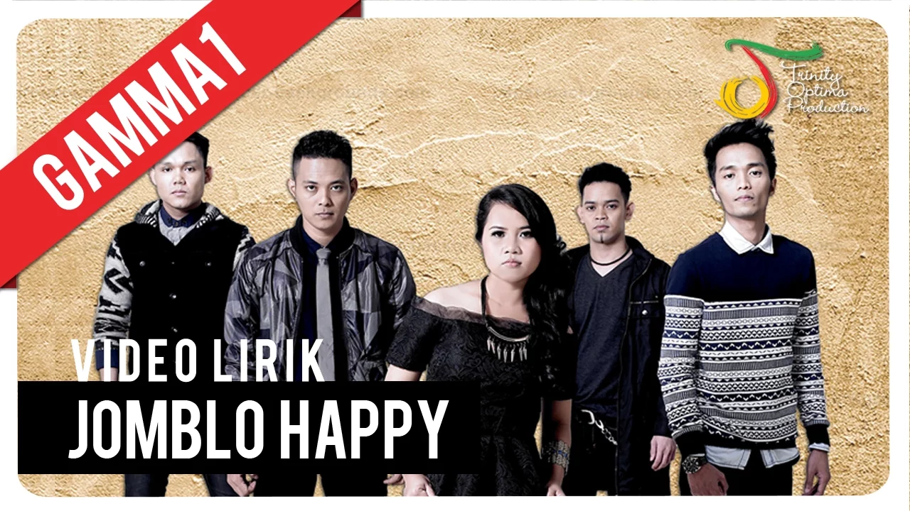 Gamma1 - Jomblo Happy | Official Video Lirik Gamma1 - Jomblo Happy | Official Video Lirik