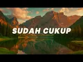 Download Lagu Sudah Cukup #music #lagu #viral #trending 