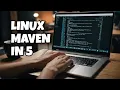 The Shocking Ease of Installing Apache Maven on Linux in 5 Minutes