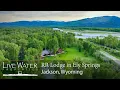RR Lodge in Ely Springs Jackson Wyoming Properties for Sale