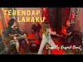 Download Lagu NaFF - Terendap Laraku ( LIVE Cover By RASPATI BAND )