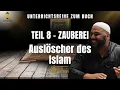 Download Lagu Zauberei - Auslöscher des Islam (Teil 8) | Abul Baraa