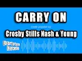 Lagu Crosby Stills Nash \u0026 Young - Carry On (Karaoke Version)