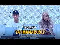 Download Lagu YA IMAMARUSLI || RONAN SAEFULL GOBAN