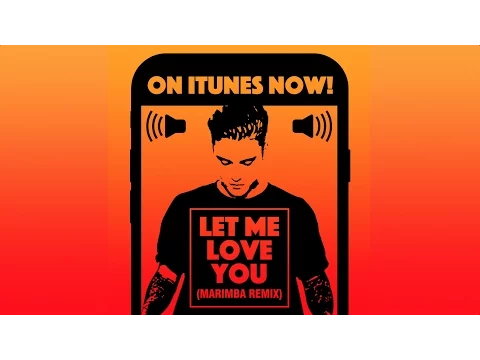 Download MP3 Let Me Love You (Marimba Remix) Ringtone