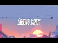 Download Lagu Lirik Lagu Angel Baby || \