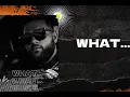Download Lagu What...? (Lyric Video) Karan Aujla | Ikky | Making Memories | Latest Punjabi Songs 2023