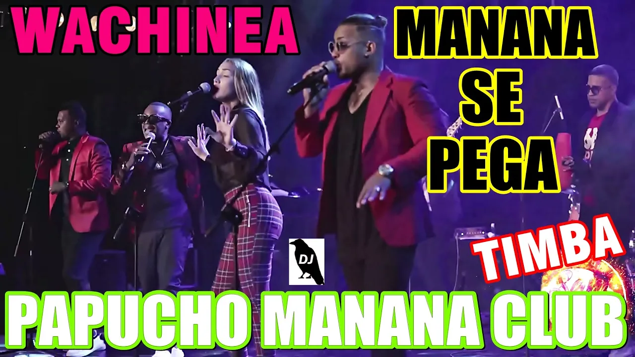WACHINEA "Salsa" MANANA SE PEGA - PAPUCHO Y MANANA CLUB (Pa tu pantalla) DJ CUERVO