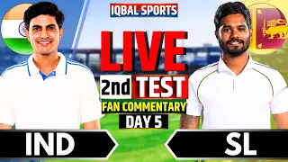 🔴LIVE: India vs Sri Lanka Fan Commentary, 2nd Test Day 5| Live Cricket Match Today | IND vs SL Live
