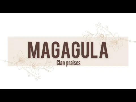 Download MP3 MAGAGULA Clan praises | Izithakazelo zakwa Magagula | Tinanatelo by Nomcebo The POET- Swati YouTuber