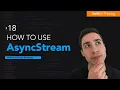 How to use AsyncStream in Swift Swift Concurrency