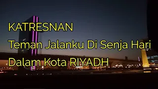 katresnan koes plus pop jawa cover tkoes teman jalan di senja hari dalam kota riyadh 