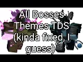 Download Lagu All TDS Bosses Full Themes (Kinda Fixed)